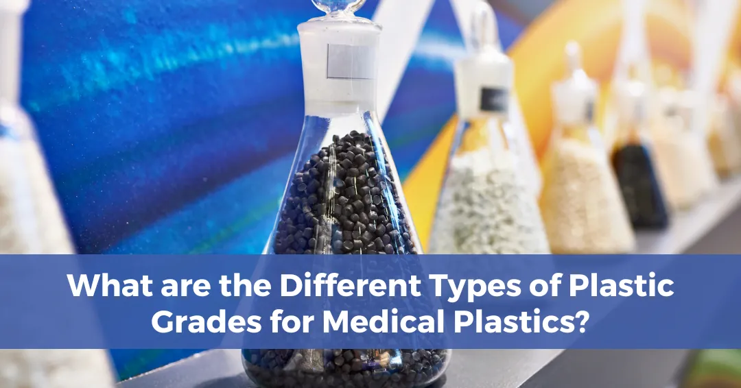 Lab flasks of plastic pellets, blog header: What are the different types of plastic grades for medical plastics